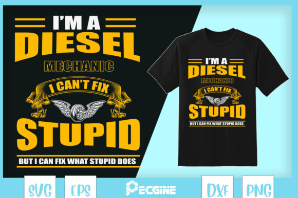 I’m a Diesel Mechanic—I Can’t Fix Stupid