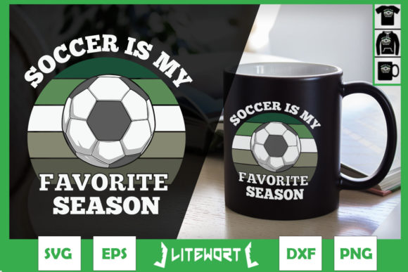 Soccer Is My Favorite Season Vintage